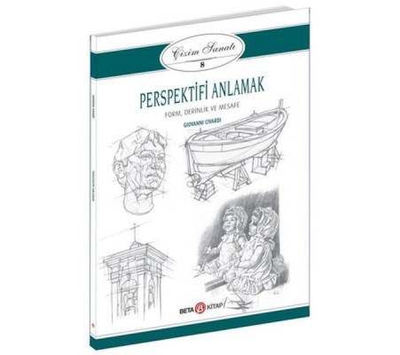 Çizim Sanatı Serisi 8 - Perspektifi Anlamak