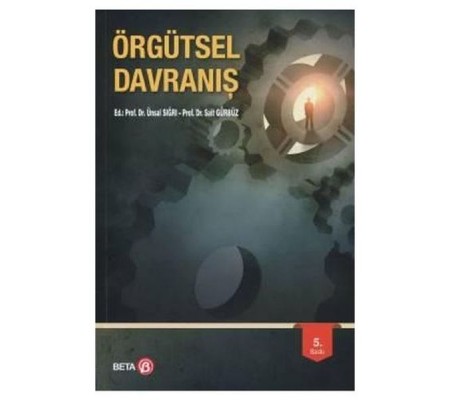 Örgütsel Davranış Örgütsel Davranış