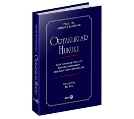 Ortaklıklar Hukuku Ortaklıklar Hukuku