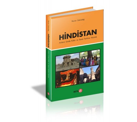 Hindistan Anıların İzinde Kültür ve Sanat Tarihine Yolculuk