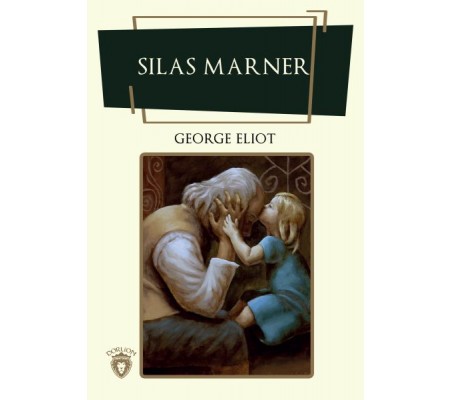 Silas Marner Silas Marner