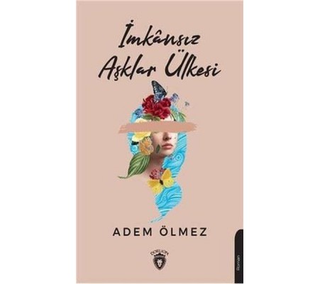 İmkansız Aşklar Ülkesi İmkansız Aşklar Ülkesi