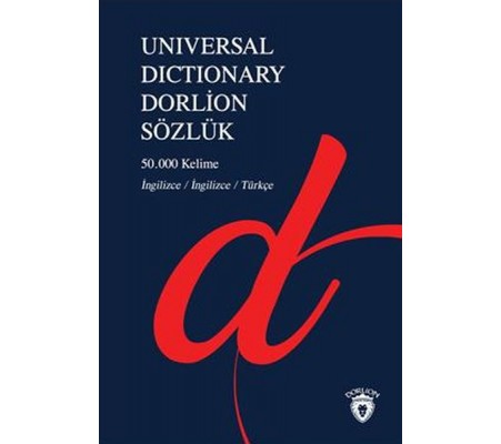 Universal Dictionary Dorlion Sözlük - 50.000 Kelime İngilizce-İngilizce-Türkçe