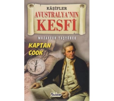 Avustralya'nın Keşfi - Kaşifler Avustralya'nın Keşfi - Kaşifler