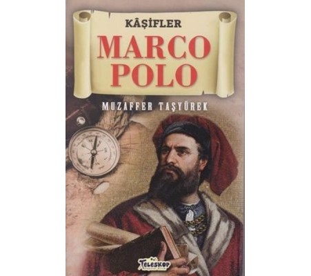Marco Polo - Kaşifler Marco Polo - Kaşifler