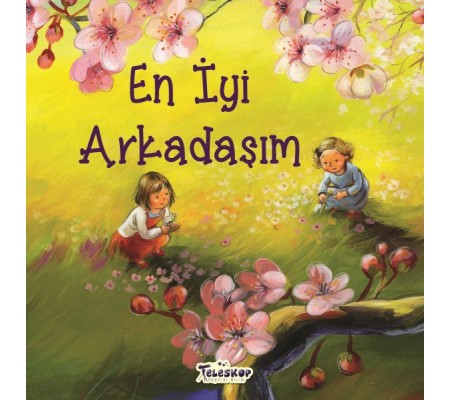 En İyi Arkadaşım En İyi Arkadaşım