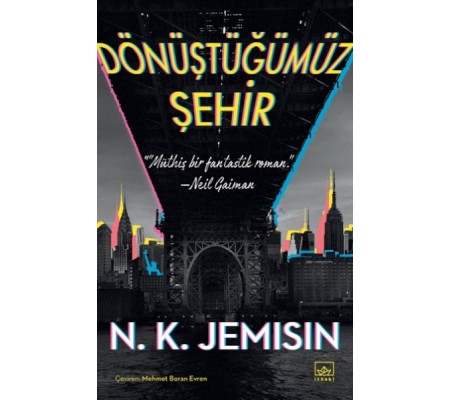 Dönüştüğümüz Şehir Dönüştüğümüz Şehir