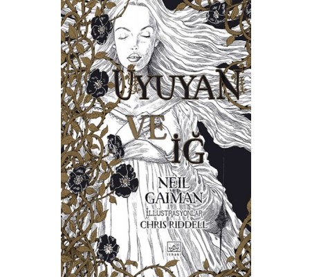 Uyuyan ve İğ Uyuyan ve İğ