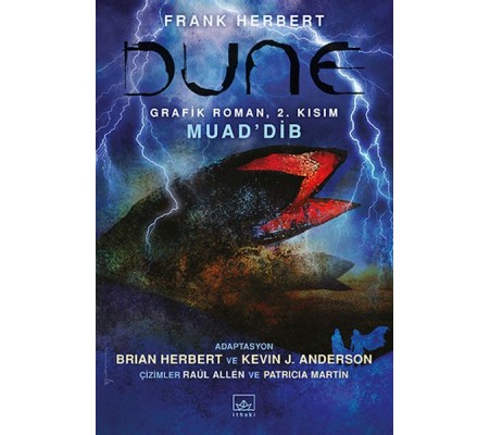 Dune Grafik Roman: 2. Kısım - Muad'Dib Dune Grafik Roman: 2. Kısım - Muad'Dib