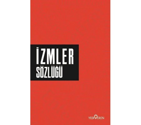 İzmler Sözlüğü İzmler Sözlüğü