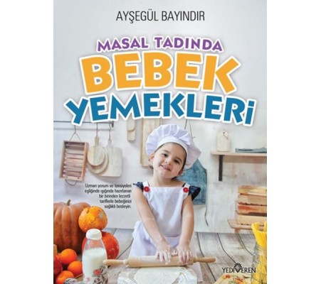 Masal Tadında Bebek Yemekleri Masal Tadında Bebek Yemekleri