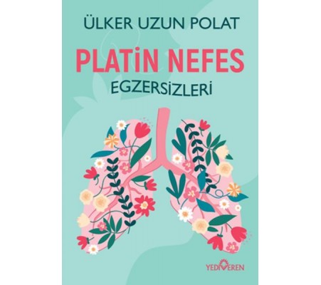 Platin Nefes Egzersizleri Platin Nefes Egzersizleri