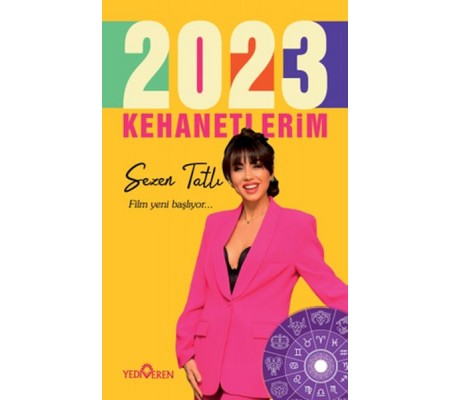 2023 Kehanetlerim 2023 Kehanetlerim