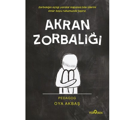 Akran Zorbalığı Akran Zorbalığı