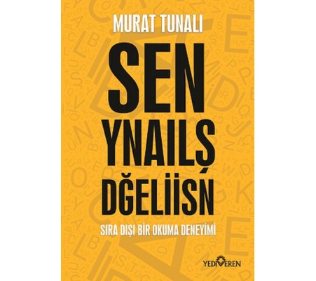 Sen Yanlış Değilsin Sen Yanlış Değilsin