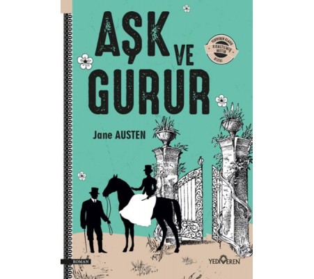 Aşk ve Gurur Aşk ve Gurur