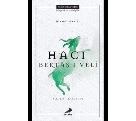 Hikmet Kapısı - Hacı Bektaş-ı Veli Hikmet Kapısı - Hacı Bektaş-ı Veli
