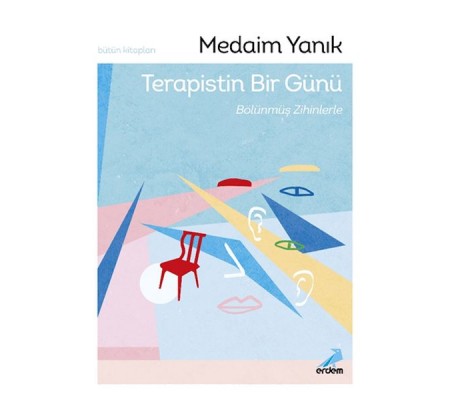 Terapistin Bir Günü, Bölünmüş Zihinlerle Terapistin Bir Günü, Bölünmüş Zihinlerle