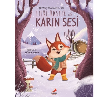 Tilki Rastık ile Karın Sesi Tilki Rastık ile Karın Sesi