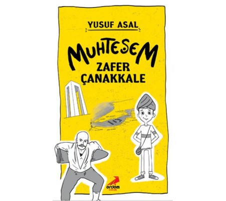 Muhteşem Zafer Çanakkale Muhteşem Zafer Çanakkale