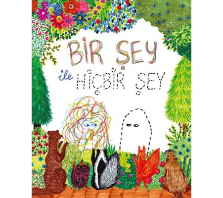 Bir Şey ile Hiçbir Şey Bir Şey ile Hiçbir Şey