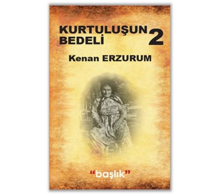 Kurtuluş Bedeli 2