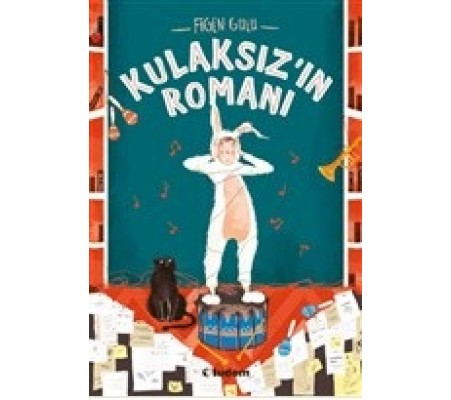 Kulaksız'ın Romanı Kulaksız'ın Romanı