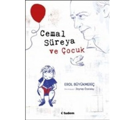 Cemal Süreya ve Çocuk Cemal Süreya ve Çocuk