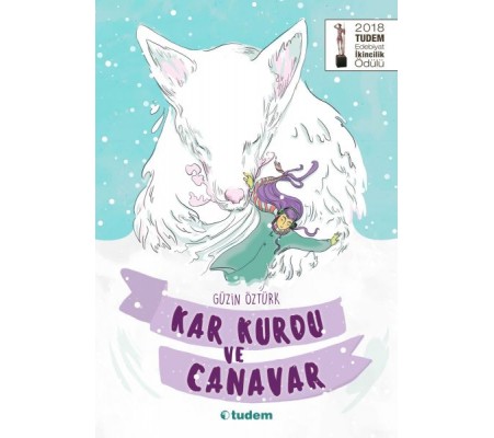 Kar Kurdu ve Canavar Kar Kurdu ve Canavar