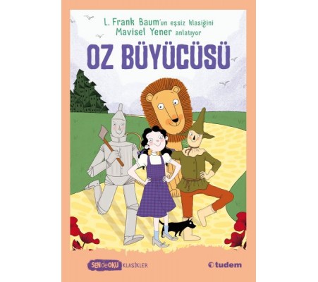 Oz Büyücüsü - Sen de Oku Oz Büyücüsü - Sen de Oku