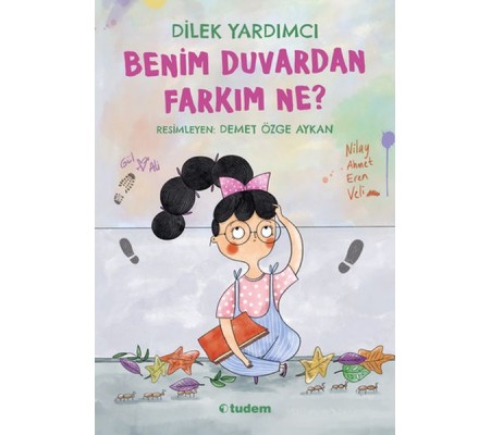 Benim Duvardan Farkım Ne? Benim Duvardan Farkım Ne?