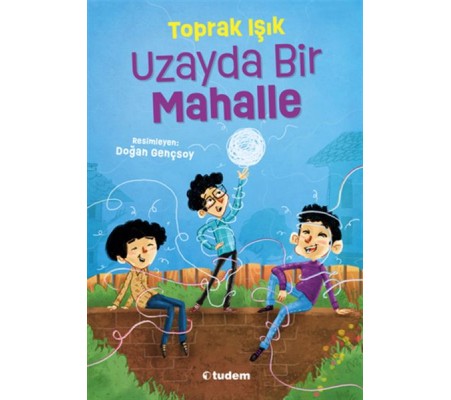 Uzayda Bir Mahalle Uzayda Bir Mahalle