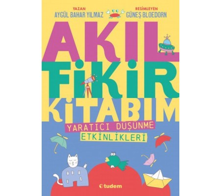 Akıl Fikir Kitabım Akıl Fikir Kitabım