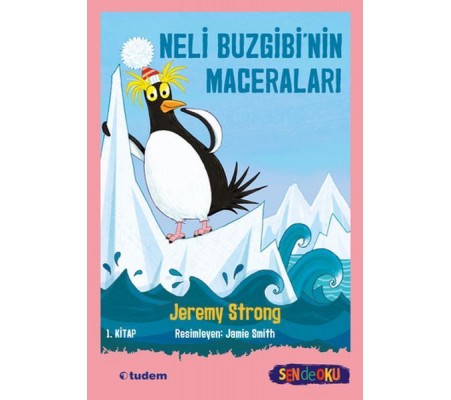 Neli Buzgibi’nin Maceraları 1.Kitap Neli Buzgibi’nin Maceraları 1.Kitap