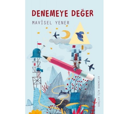 Denemeye Değer Denemeye Değer