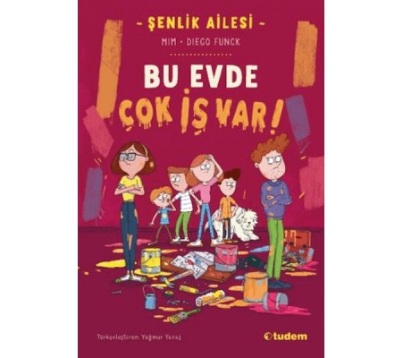 Şenlik Ailesi: Bu Evde Çok İş Var! Şenlik Ailesi: Bu Evde Çok İş Var!