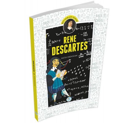 Biyografi Serisi - Rene Descartes Biyografi Serisi - Rene Descartes