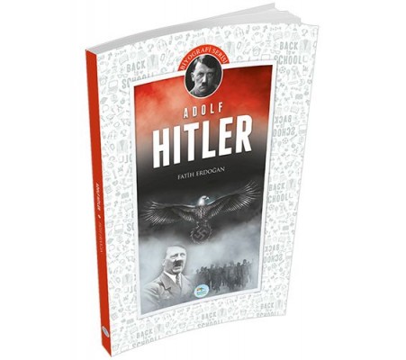 Biyografi Serisi - Adolf Hitler Biyografi Serisi - Adolf Hitler