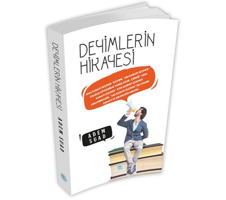 Deyimlerin Hikayesi Deyimlerin Hikayesi