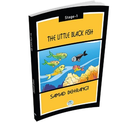 The Little Black Fish - Samad Bahrangi (Stage 1) The Little Black Fish - Samad Bahrangi (Stage 1)