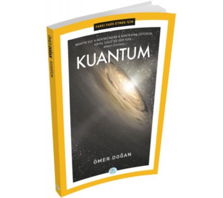 Farkı Fark Etmek İçin - Kuantum Farkı Fark Etmek İçin - Kuantum