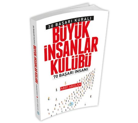 30 Başarı Kuralı - Büyük İnsanlar Kulübü 30 Başarı Kuralı - Büyük İnsanlar Kulübü