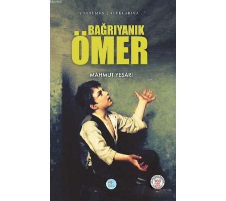 Bağrı Yanık Ömer Bağrı Yanık Ömer