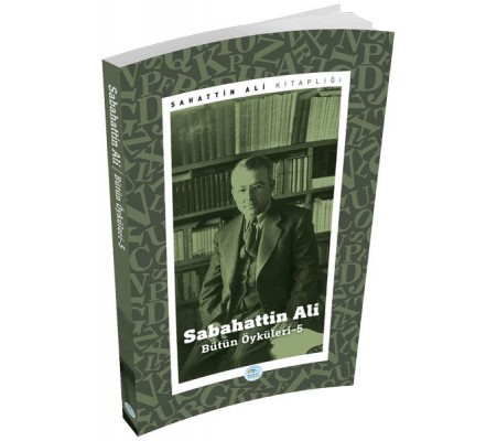 Sabahattin Ali Öyküleri 5 Sabahattin Ali Öyküleri 5