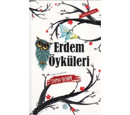 Erdem Öyküleri Erdem Öyküleri