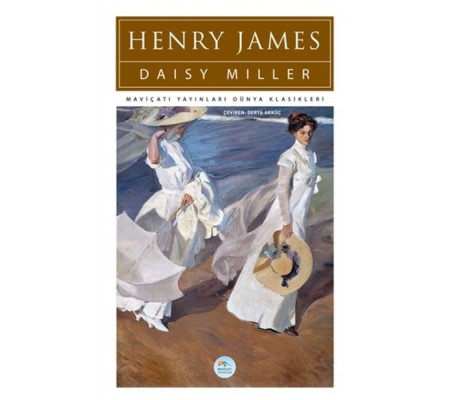 Daisy Miller Daisy Miller