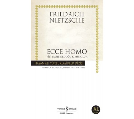 Ecce Homo - Hasan Ali Yücel Klasikleri Ecce Homo - Hasan Ali Yücel Klasikleri