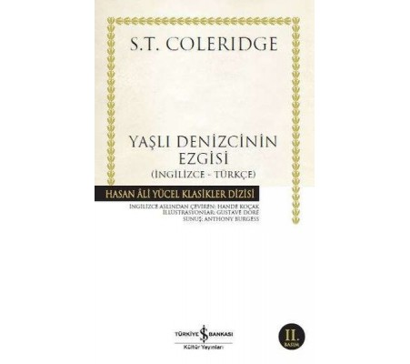 Yaşlı Denizcinin Ezgisi-İngilizce Türkçe - Hasan Ali Yücel Klasikleri Yaşlı Denizcinin Ezgisi-İngilizce Türkçe - Hasan Ali Yücel Klasikleri