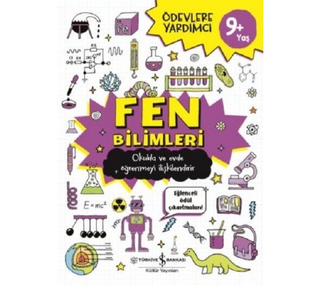 Fen Bilimleri 9+Yaş Ödevlere Yardımcı Fen Bilimleri 9+Yaş Ödevlere Yardımcı
