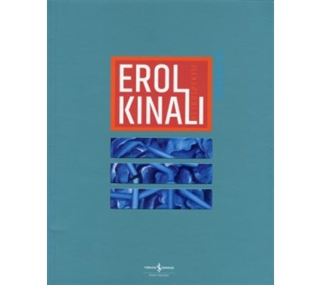 Erol Kınalı - Retrospektif / Retrospective Erol Kınalı - Retrospektif / Retrospective